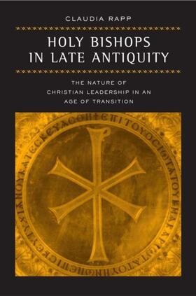 Rapp |  Holy Bishops in Late Antiquity | eBook | Sack Fachmedien
