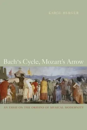 Berger |  Bach's Cycle, Mozart's Arrow | eBook | Sack Fachmedien
