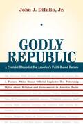DiIulio |  Godly Republic | eBook | Sack Fachmedien