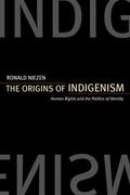 Niezen |  The Origins of Indigenism | eBook | Sack Fachmedien