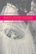 Paxson |  Making Modern Mothers | eBook | Sack Fachmedien