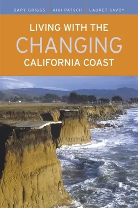 Griggs / Patsch / Savoy |  Living with the Changing California Coast | eBook | Sack Fachmedien