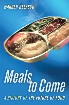 Belasco |  Meals to Come | eBook | Sack Fachmedien