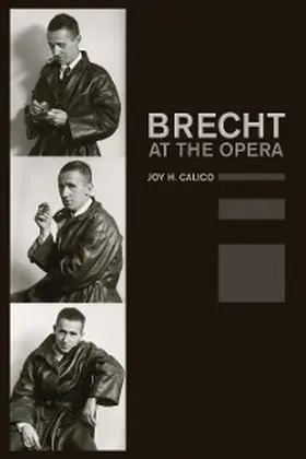 Calico |  Brecht at the Opera | eBook | Sack Fachmedien