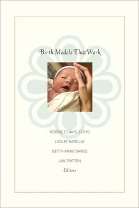 Davis-Floyd / Barclay / Tritten |  Birth Models That Work | eBook | Sack Fachmedien