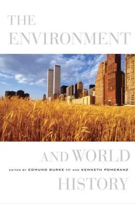 Burke / Pomeranz |  The Environment and World History | eBook | Sack Fachmedien