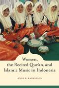 Rasmussen |  Women, the Recited Qur'an, and Islamic Music in Indonesia | eBook | Sack Fachmedien