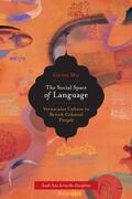 Mir |  The Social Space of Language | eBook | Sack Fachmedien