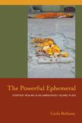 Bellamy |  The Powerful Ephemeral | eBook | Sack Fachmedien