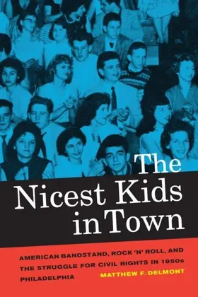 Delmont |  The Nicest Kids in Town | eBook | Sack Fachmedien