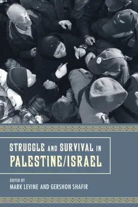 Levine / Shafir | Struggle and Survival in Palestine/Israel | E-Book | www.sack.de