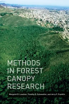 Lowman / Schowalter / Franklin |  Methods in Forest Canopy Research | eBook | Sack Fachmedien