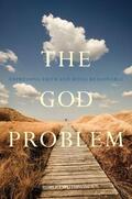 Wuthnow |  The God Problem | eBook | Sack Fachmedien