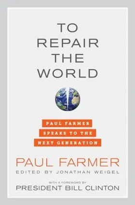 Farmer / Weigel |  To Repair the World | eBook | Sack Fachmedien