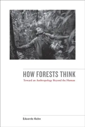 Kohn |  How Forests Think | eBook | Sack Fachmedien