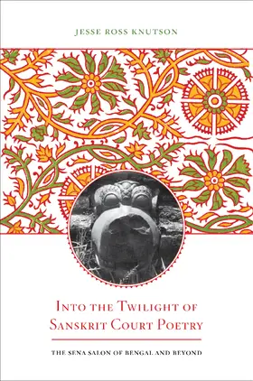 Knutson |  Into the Twilight of Sanskrit Court Poetry | eBook | Sack Fachmedien