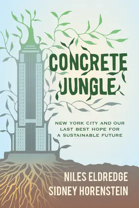 Eldredge / Horenstein |  Concrete Jungle | eBook | Sack Fachmedien