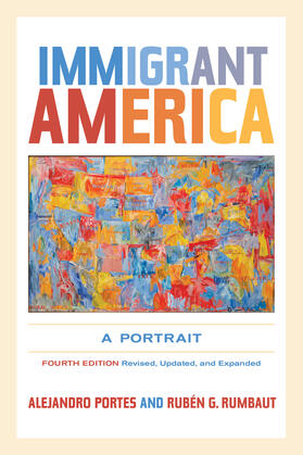 Portes / Rumbaut |  Immigrant America | eBook | Sack Fachmedien