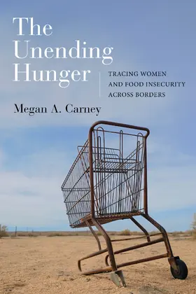 Carney |  The Unending Hunger | eBook | Sack Fachmedien
