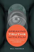 Nichols |  Speaking Truths with Film | eBook | Sack Fachmedien