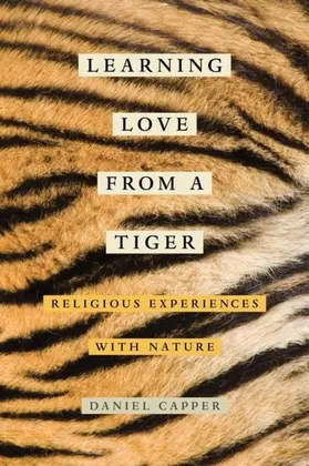 Capper |  Learning Love from a Tiger | eBook | Sack Fachmedien