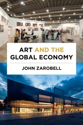 Zarobell |  Art and the Global Economy | eBook | Sack Fachmedien
