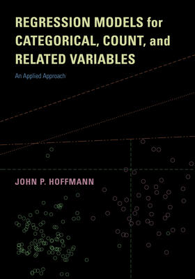 Hoffmann | Regression Models for Categorical, Count, and Related Variables | E-Book | sack.de