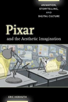 Herhuth | Pixar and the Aesthetic Imagination | E-Book | sack.de