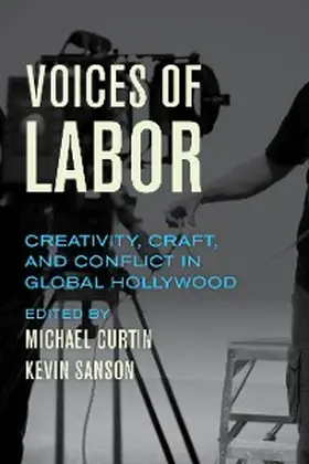 Curtin / Sanson |  Voices of Labor | eBook | Sack Fachmedien