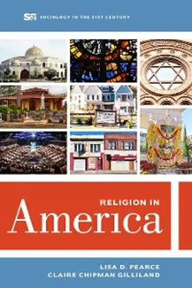 Pearce / Chipman Gilliland |  Religion in America | eBook | Sack Fachmedien