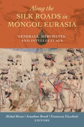 Biran |  Along the Silk Roads in Mongol Eurasia | eBook | Sack Fachmedien