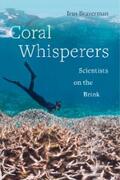 Braverman |  Coral Whisperers | eBook | Sack Fachmedien