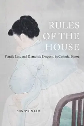 Lim |  Rules of the House | eBook | Sack Fachmedien