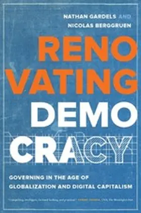Gardels / Berggruen |  Renovating Democracy | eBook | Sack Fachmedien
