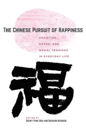 Hsu / Madsen |  The Chinese Pursuit of Happiness | eBook | Sack Fachmedien