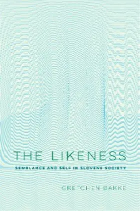 Bakke |  The Likeness | eBook | Sack Fachmedien