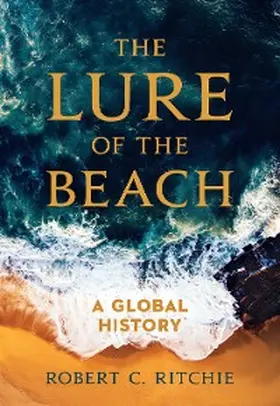 Ritchie |  The Lure of the Beach | eBook | Sack Fachmedien