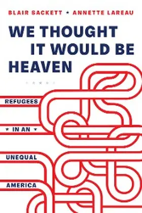 Sackett / Lareau |  We Thought It Would Be Heaven | eBook | Sack Fachmedien