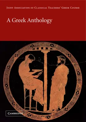 Joint Association of Classical Teachers |  A Greek Anthology | Buch |  Sack Fachmedien