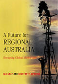 Gray / Lawrence |  A Future for Regional Australia | Buch |  Sack Fachmedien