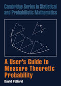 Pollard / Gill / Ripley |  A User's Guide to Measure Theoretic Probability | Buch |  Sack Fachmedien