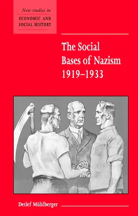 Mühlberger |  Social Bases of Nazism 1919-1933 | Buch |  Sack Fachmedien