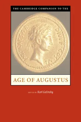 Galinsky |  The Cambridge Companion to the Age of             Augustus | Buch |  Sack Fachmedien