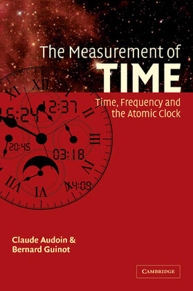Audoin / Guinot | The Measurement of Time | Buch | 978-0-521-00397-1 | sack.de