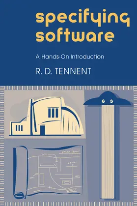 Tennent |  Specifying Software | Buch |  Sack Fachmedien
