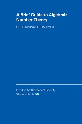 Swinnerton-Dyer |  A Brief Guide to Algebraic Number Theory | Buch |  Sack Fachmedien