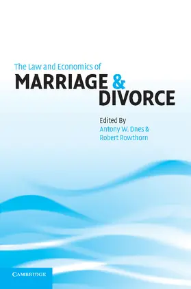 Dnes / Rowthorn |  The Law and Economics of Marriage and Divorce | Buch |  Sack Fachmedien
