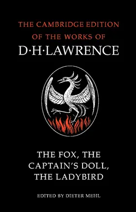Lawrence / Mehl |  The Fox, the Captain's Doll, the Ladybird | Buch |  Sack Fachmedien