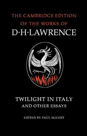 Lawrence / Eggert |  Twilight in Italy and Other Essays | Buch |  Sack Fachmedien