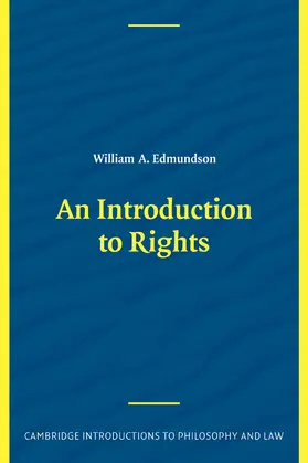 Edmundson | An Introduction to Rights | Buch | 978-0-521-00870-9 | sack.de
